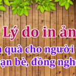 5 ly do in anh lam qua