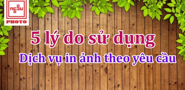 dịch vụ in ảnh lấy ngay